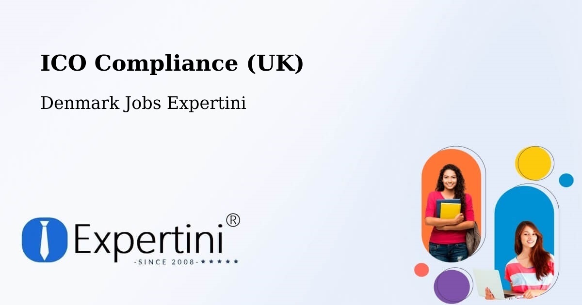 UK Data Protection & ICO Compliance – Galten - Denmark Jobs Expertini